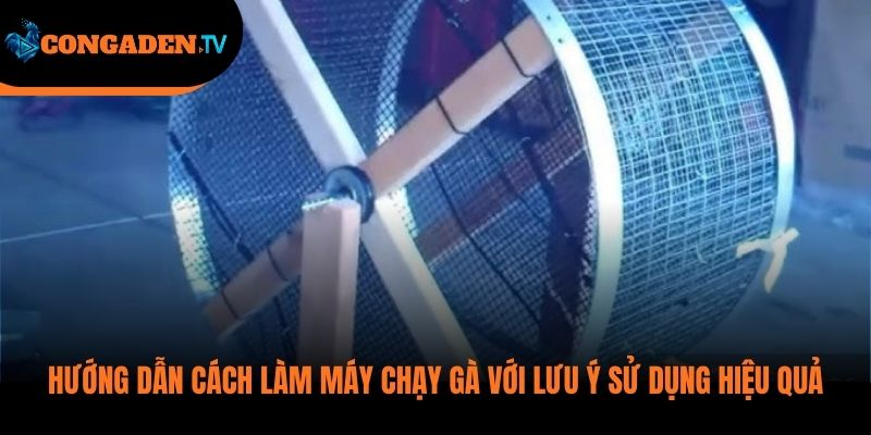 cách làm máy chạy gà chọi